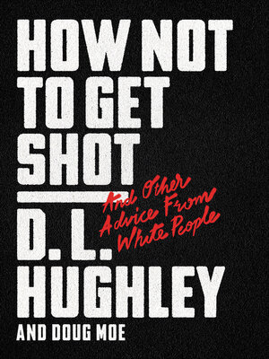 cover image of How Not to Get Shot